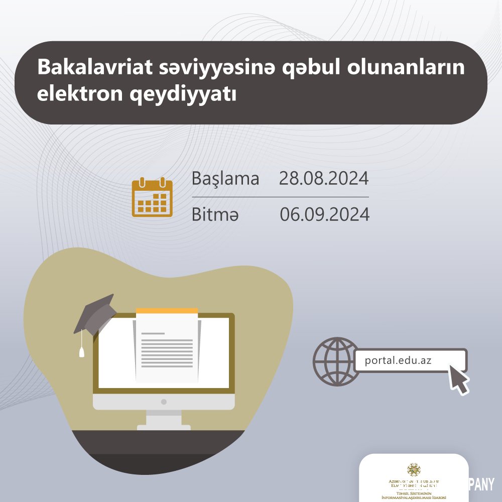 Ali təhsil müəssisələrinə qəbul olunanlar üçün qeydiyyat prosesinə start verilir