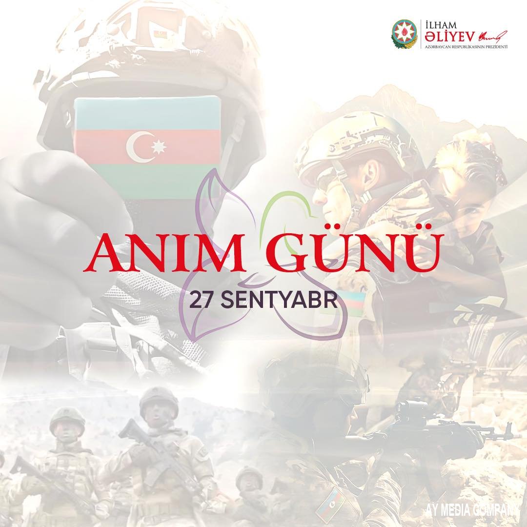 27 SENTİYABR - ANIM GÜNÜ