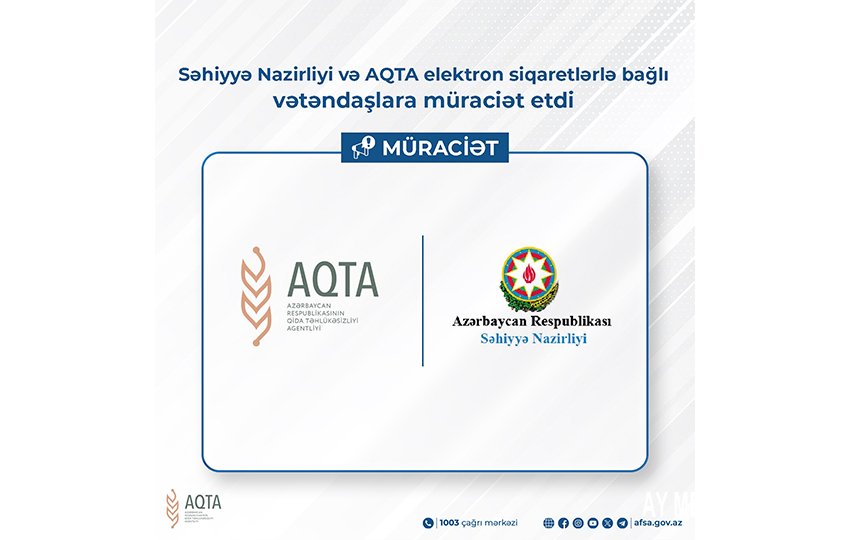 Səhiyyə Nazirliyi və AQTA elektron siqaretlərlə bağlı vətəndaşlara müraciət etdi