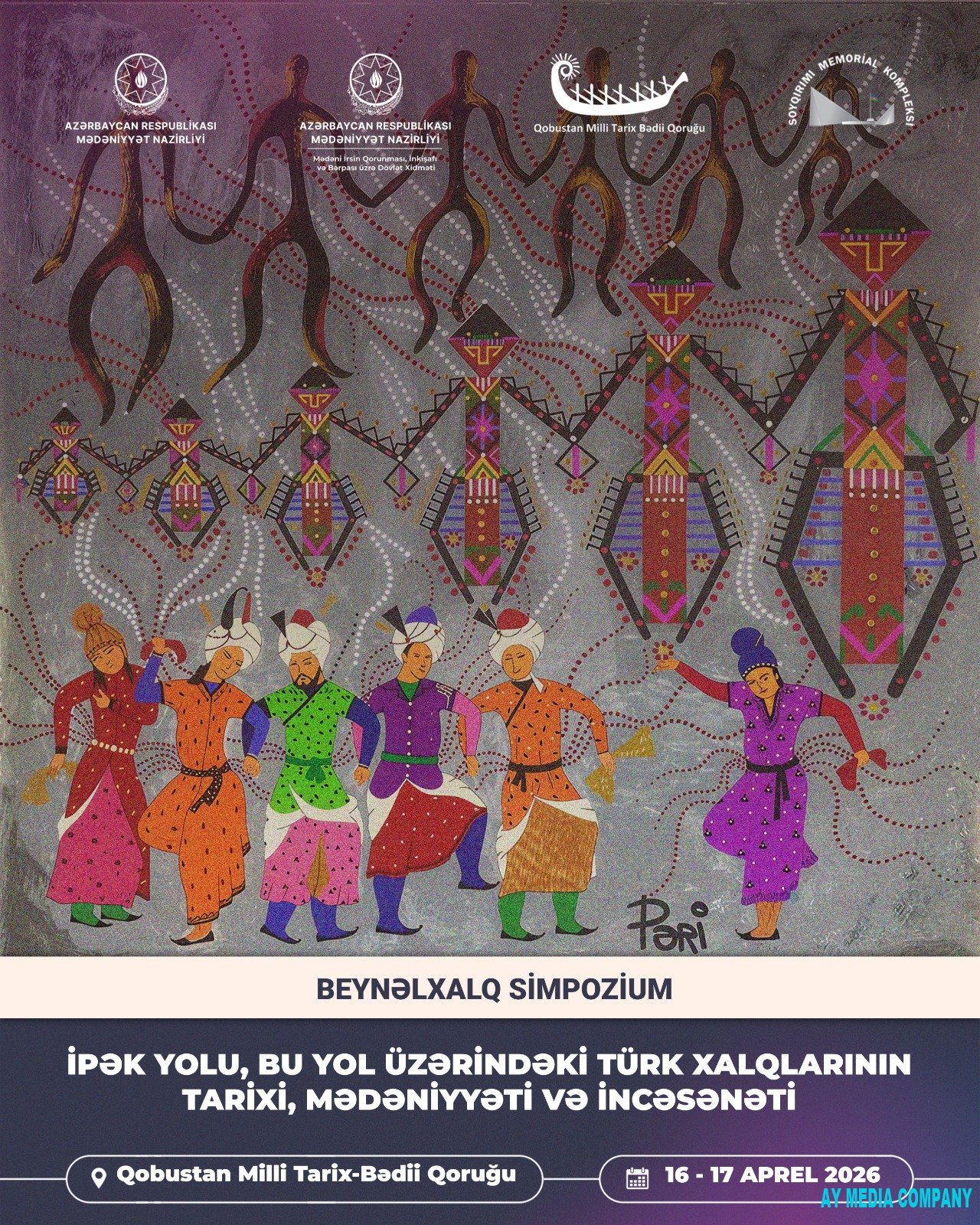 “İPƏK YOLU, BU YOL ÜZƏRİNDƏKİ TÜRK XALQLARININ TARİXİ, MƏDƏNİYYƏTİ VƏ İNCƏSƏNƏTİ” ADLI I BEYNƏLXALQ SİMPOZİUM